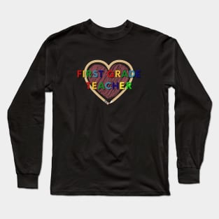 First Grade Teacher Long Sleeve T-Shirt